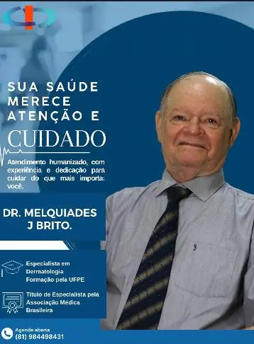 Post: Dr. Melquiades J. Brito, especialista em Dermatologia